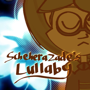 Scheherazade's Lullaby