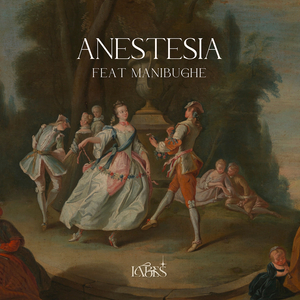 Anestesia (feat. manibughe)