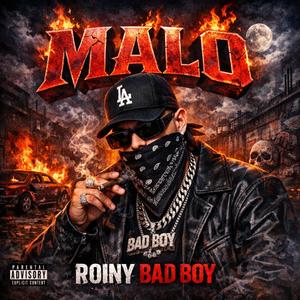 Malo (feat. Dollar Music Group)