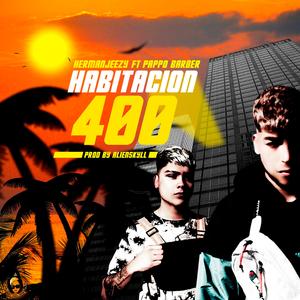 Habitacion 400 (feat. PAPPO BARBER)