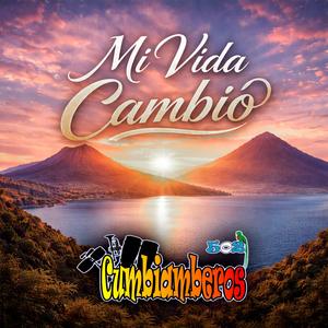 Mi Vida Cambio (Special Version)