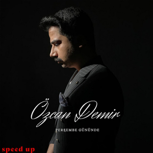 Perşembe Gününde (Speed Up)