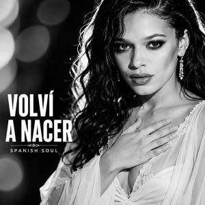Volvi A Nacer