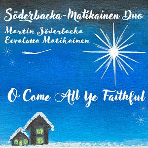 O Come All Ye Faithful