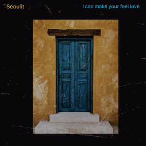 I Can Make Your Feel Love (feat. JeA)