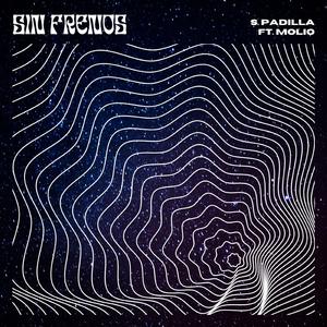 Sin Frenos (feat. Molio)