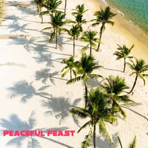 Peaceful Feast