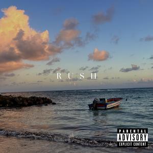 RUSH