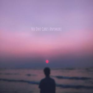 No One Cares Anymore (feat. Julia Alexa)