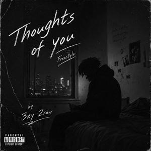 Thoughts Of You FreeStyle