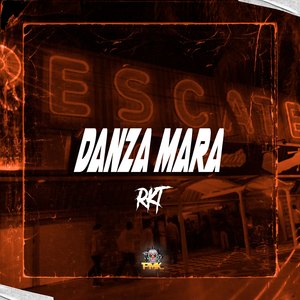 Danza Mara Rkt