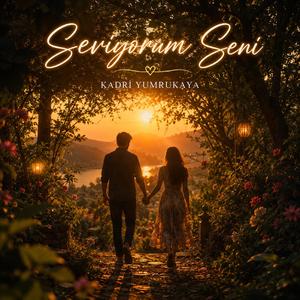 Seviyorum Seni