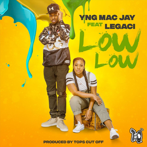 Low Low (feat. Legaci)