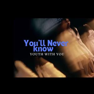 You'll Never Know (season 2) (feat. THE9)