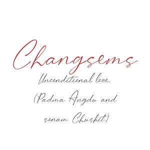 CHANGSEMS (feat. Sonam Chuskit)
