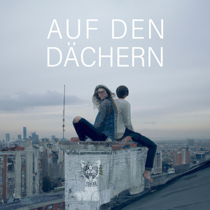 Auf den Dächern