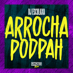 Arrocha Podpah