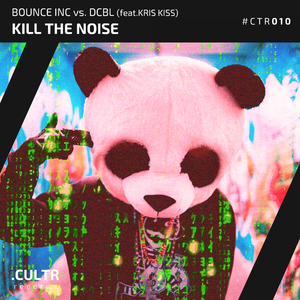 Kill The Noise (Original Mix)