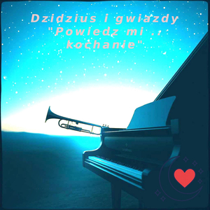 kochanie powiedz mi