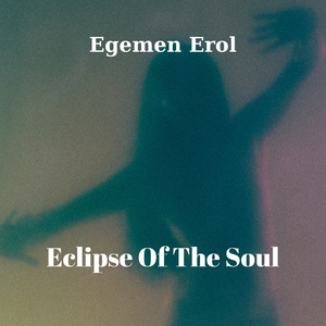 Eclipse of the Soul