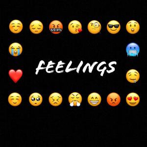 Feelings (feat. AyeSavy)