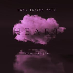 Look Inside Your Heart (Demo)