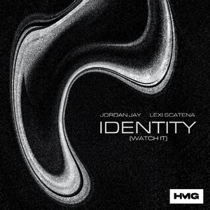 Identity (Watch It)