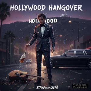 Hollywood Hangover (feat. ALISAI)