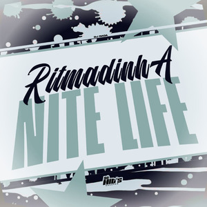 Ritmadinha Nite Life