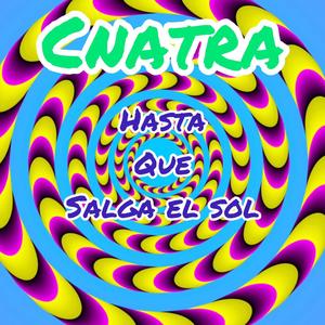 Hasta que salga el sol