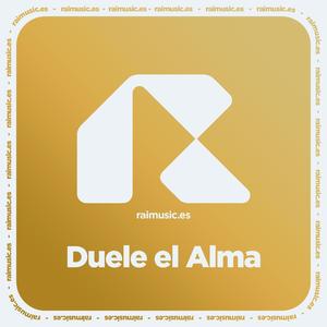 Duele el Alma
