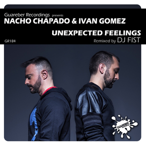 Unexpected Feellings (DJ Fist Tremendo Remix)