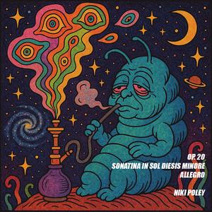 Op. 20 (Sonatina in Sol Diesis Minore)