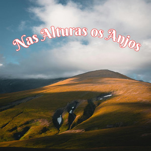 Nas Alturas os Anjos (Live)