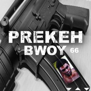 Prekeh Bwoy 66