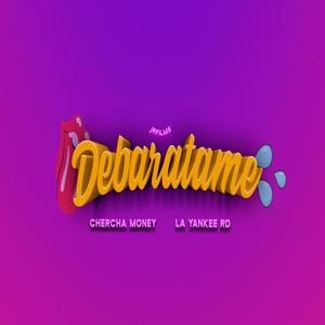 DEBARATAME (feat. La Yankee RD)