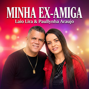 Minha Ex-Amiga