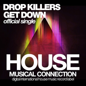 Get Down (Original Mix)