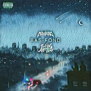 Bas-Fond (feat. Nairod) (Alternative Version)