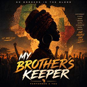 My Brother's Keeper