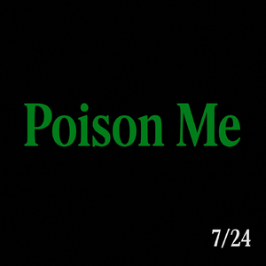 Poison Me