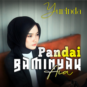 Pandai Baminyak Aia