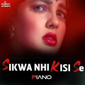 Sikwa nhi kisi se piano