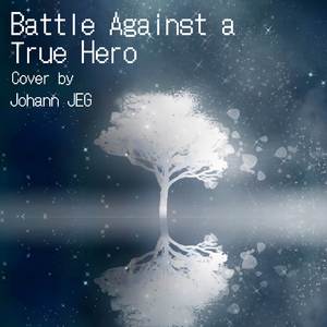 Battle Against a True Hero (From "Undertale") (Cover)