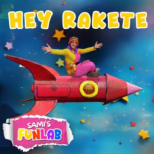 Hey Rakete