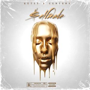 SELFMADE (feat. Gettyselfmade)
