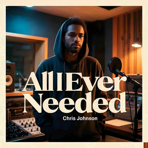 All I Ever Needed (Remastered 2025)