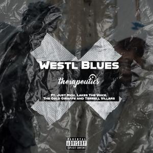 Westl Blues (feat. Lakes The Voice, Just Rich, The GOLD GIRAFFE & Terrell Villars)