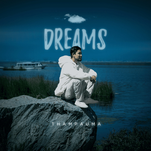 Dreams