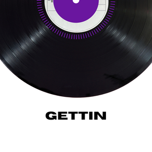 Gettin